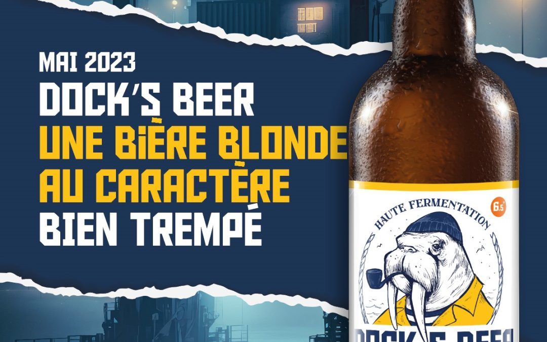 Dock’s Beer, une bière blonde au caractère bien trempé