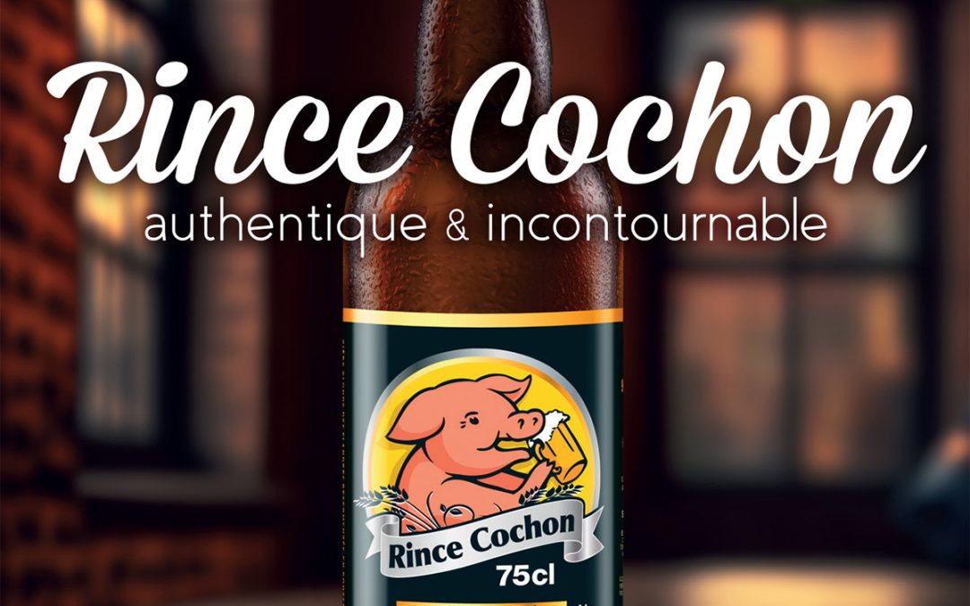 Rince Cochon blonde 75 cl, authentique et incontournable